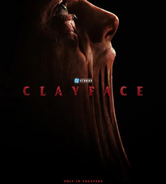 CLAY FACE movie poster at Westgate Cinema